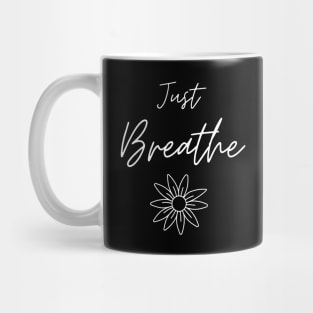 Just Breathe Mug